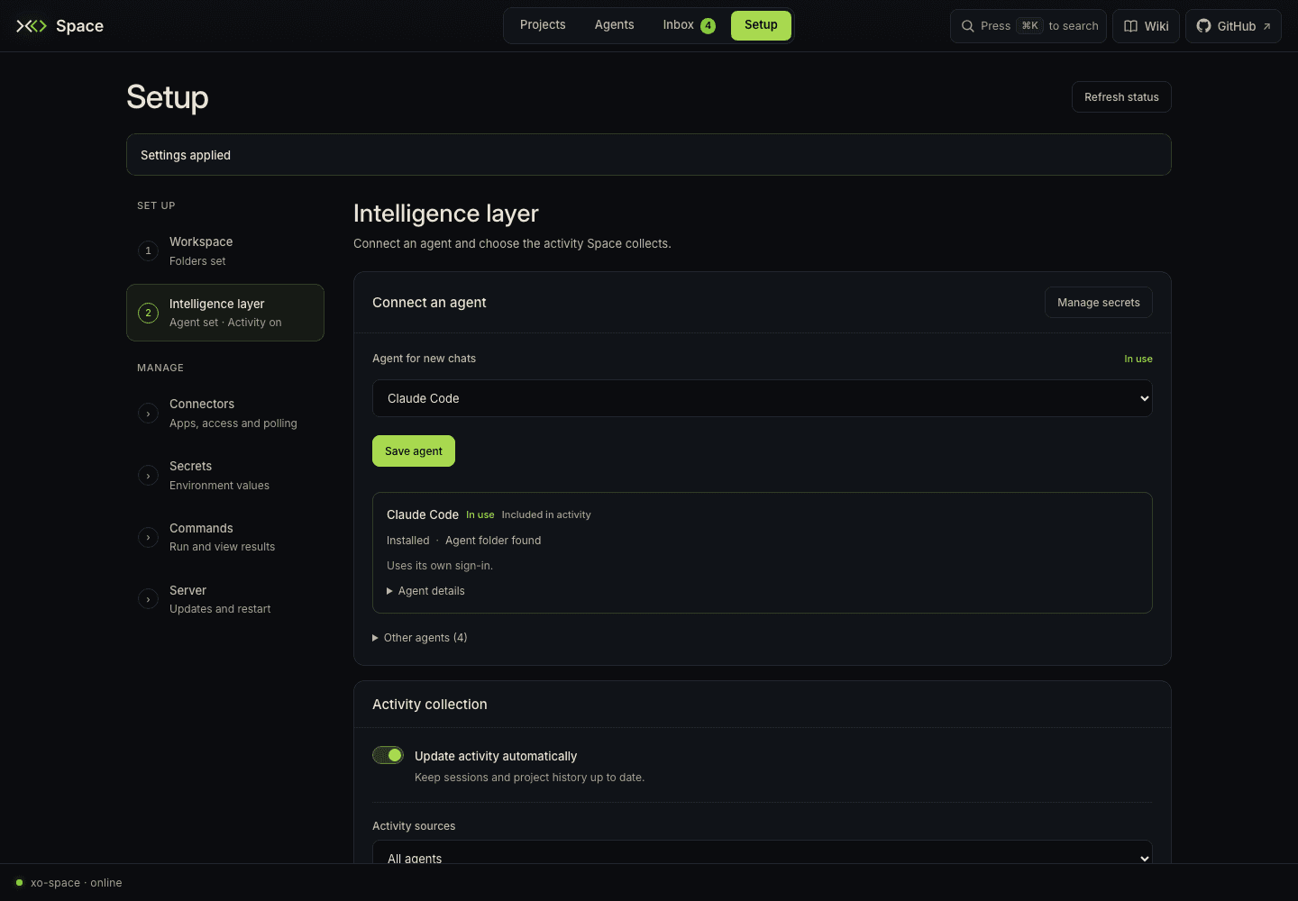 Intelligence layer with agent selection and activity settings